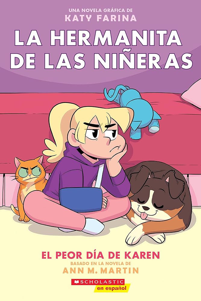 La hermanita de las nineras #3: El peor dia de Karen (Karen's Worst Day): Volume 3 cover image