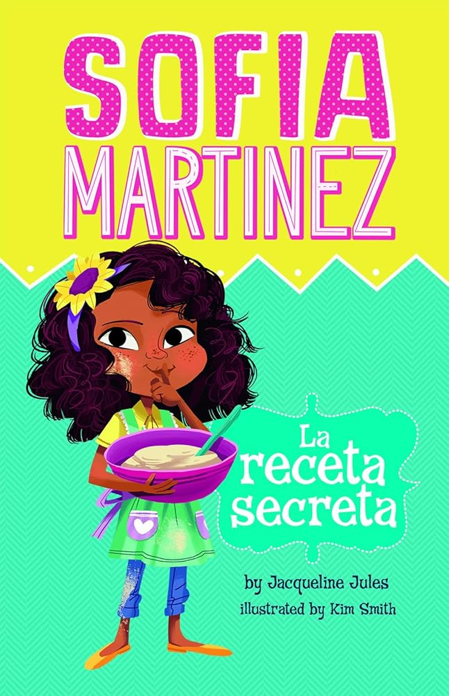 La receta secreta (Sofia Martinez en español) (Spanish Edition) cover image