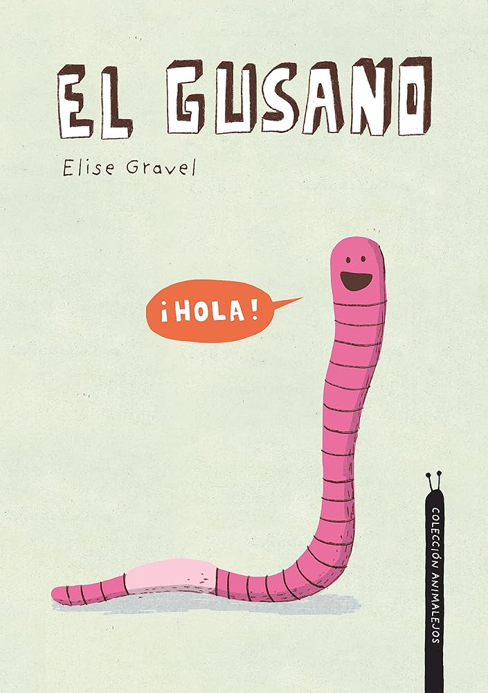 El gusano (Español Animalejos) cover image