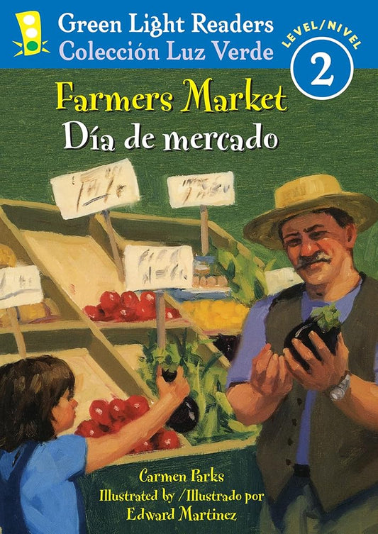 Farmers Market/Dia de mercado: Bilingual English-Spanish (Green Light Readers Level 2) cover image