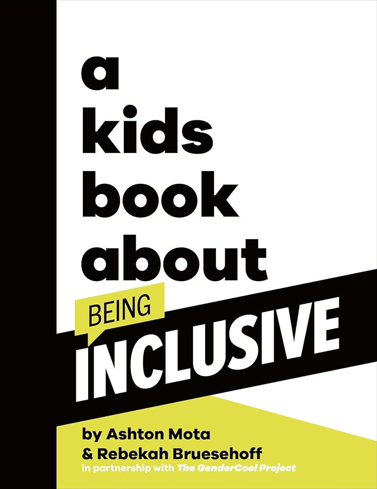 A Kids Book About Being Inclusive cover image