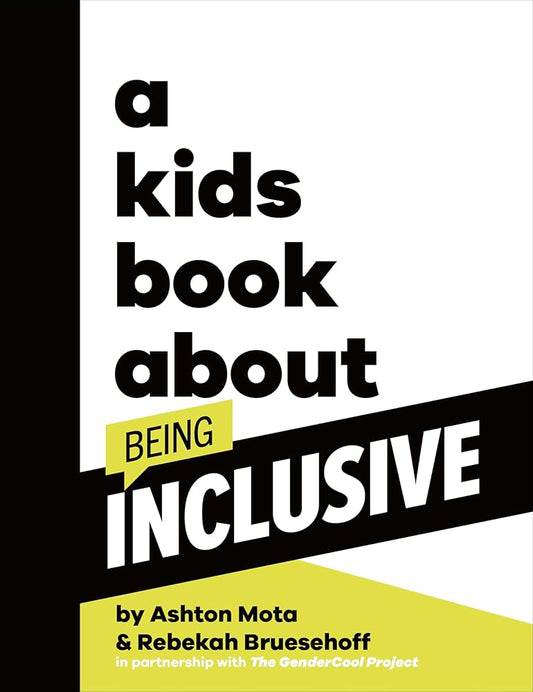 A Kids Book About Being Inclusive cover image