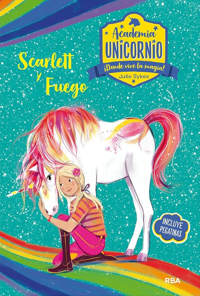 Academia Unicornio 2 - Scarlett y Fuego (Peques) cover image