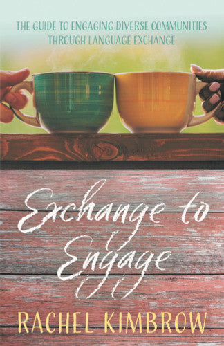 Exchange to Engage - The Guide to Engaging Diverse Communities Through Language Exchange