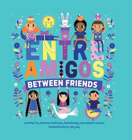 Entre Amigos - Between Friends