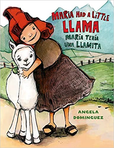 Maria Had a Little Llama - María Tenía Una Llamita