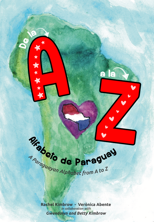 Book Sets: De la A a la Z - Alfabeto de Paraguay - A Paraguayan Alphabet